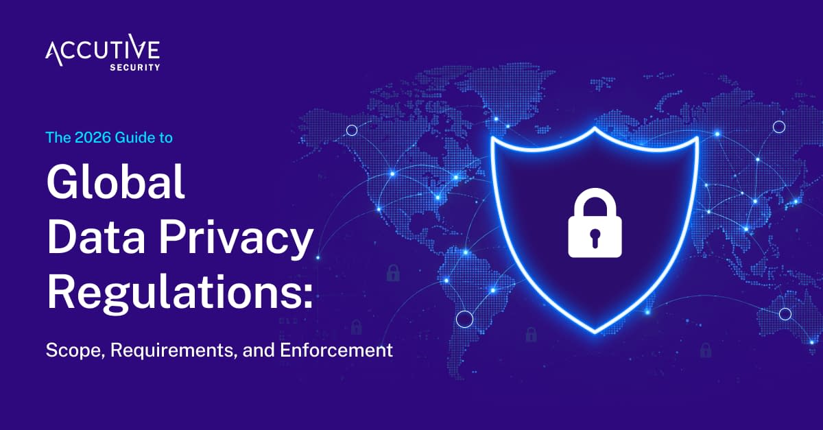 The 2026 Guide to Global Data Privacy Regulations: Scope, Requirements, and Enforcement