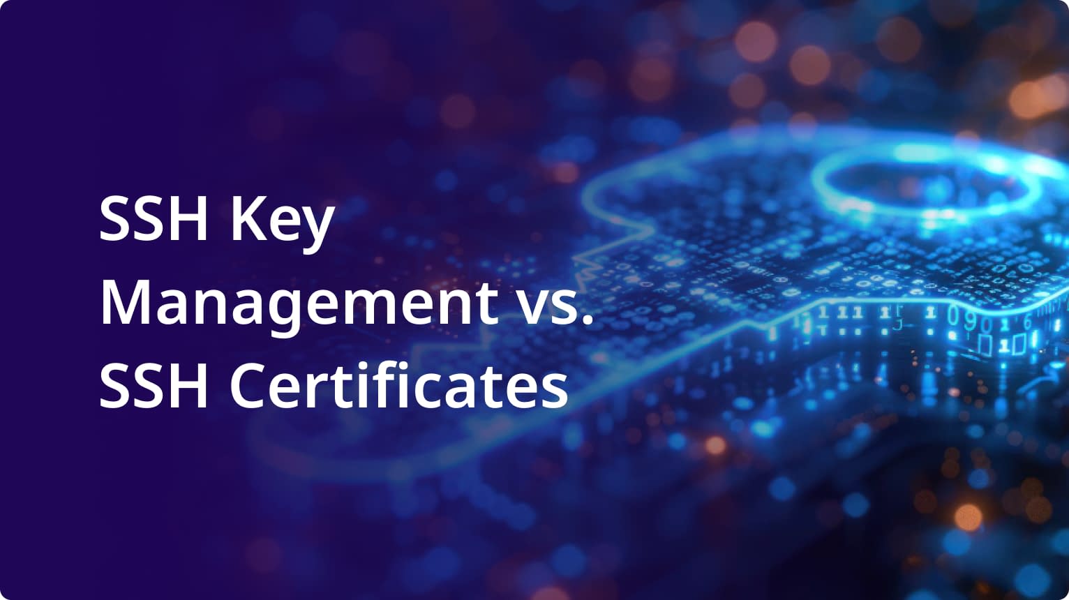 SSH Key Management vs SSH Certs