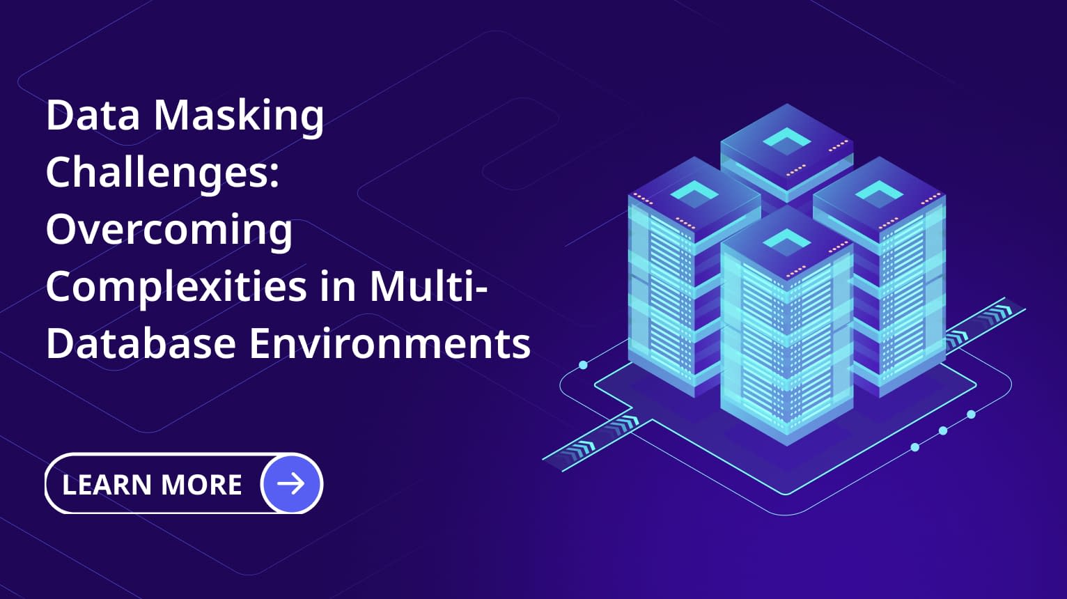 Visual representation of overcoming data masking challenges in complex multi-database environments.